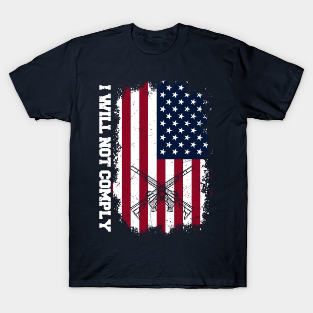 I Will Not Comply Upside Down USA Flag T-Shirt by ItuPagi